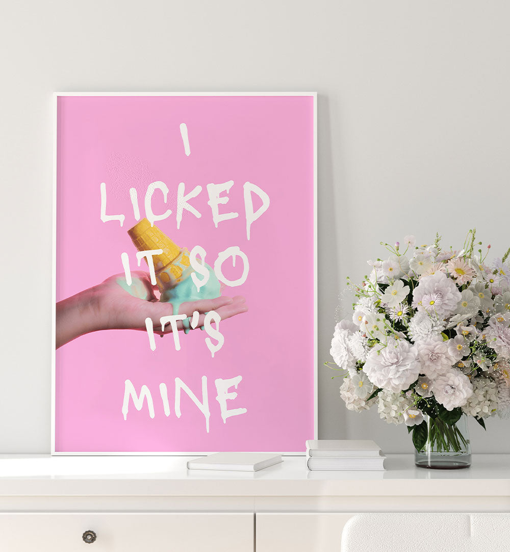LICKED ICE CREAM QUOTE