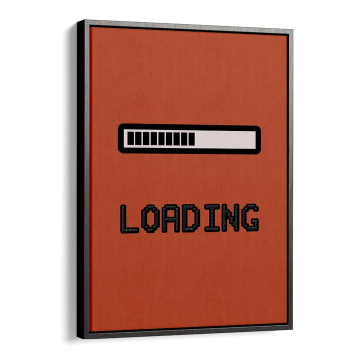 Loading I Gaming Art Artwork in Black Floater Frame