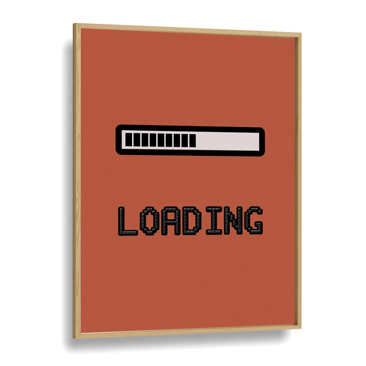 Loading I Gaming Art Artwork in Oak Wood Plain Frame