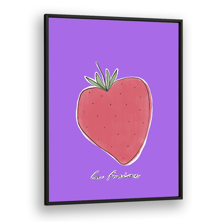 La Fraise by Uplus Me Studio Kitchen Art Prints Kitchen Posters in Black Plain Frame