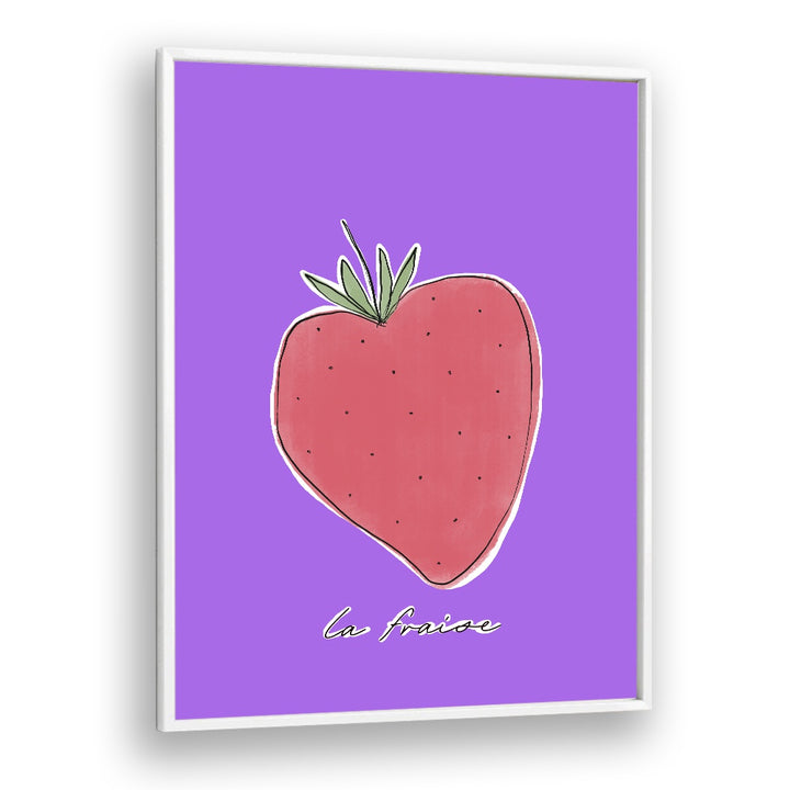 La Fraise by Uplus Me Studio Kitchen Art Prints Kitchen Posters in White Plain Frame