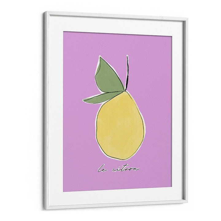 Le Citron by Uplus Me Studio Kitchen Art Prints Kitchen Posters in White Frame With Mount