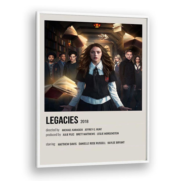 Legacies 2018 Movie Posters in White Plain Frame
