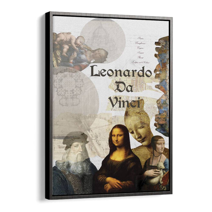 Leonardo Da Vinci By Grishma Korjani Artist Tribute Posters in Black Floater Frame