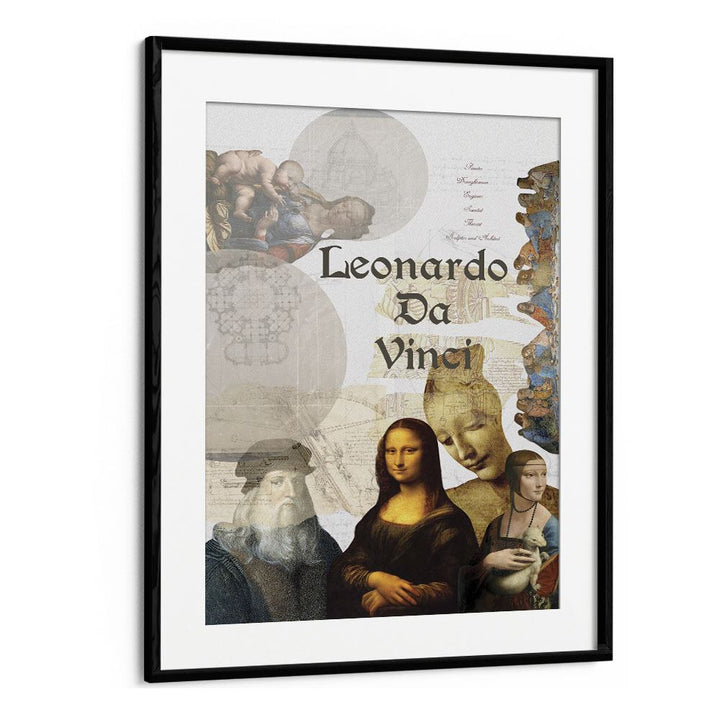 Leonardo Da Vinci By Grishma Korjani Artist Tribute Posters in Black Frame With Mount