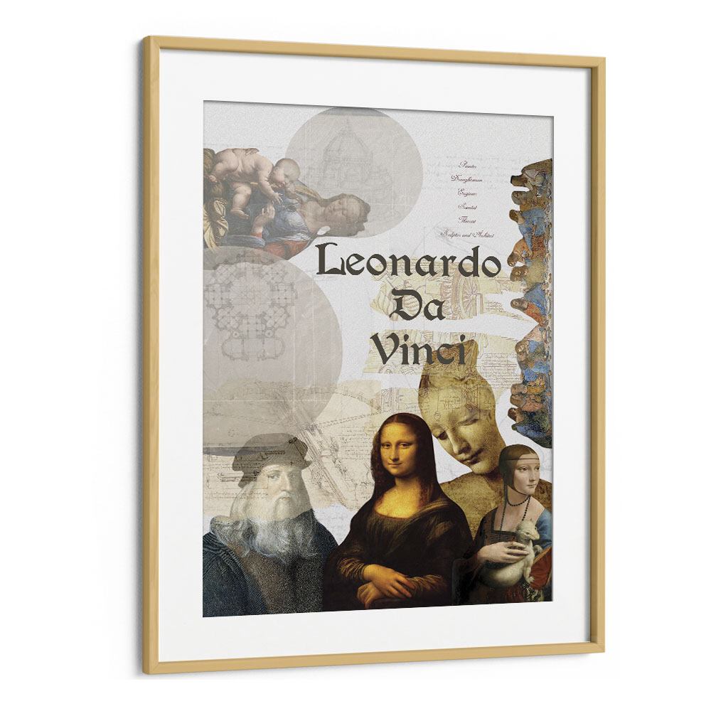 Leonardo Da Vinci By Grishma Korjani Artist Tribute Posters in Oak Wood Frame With Mount