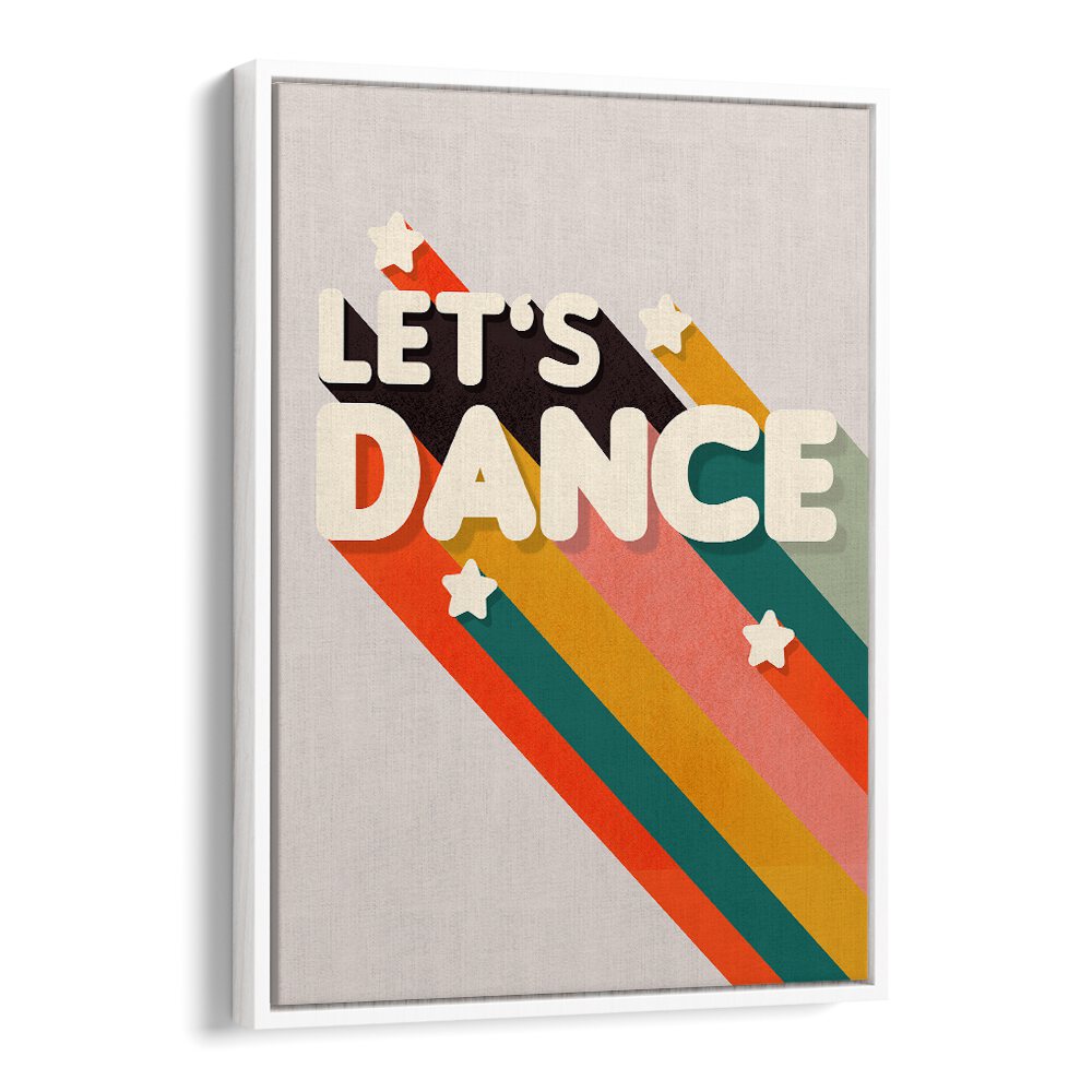 Colorful LET'S DANCE II, QUOTES & Typography Poster adds vibrant inspiration to any space, celebrating the art of dance.