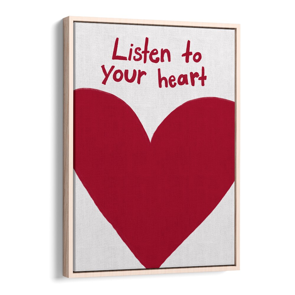 Transform your space with LISTEN TO YOUR HEART, QUOTES AND TYPOGRAPHY POSTERS by Athene Fritsch, featuring a vibrant heart design.
