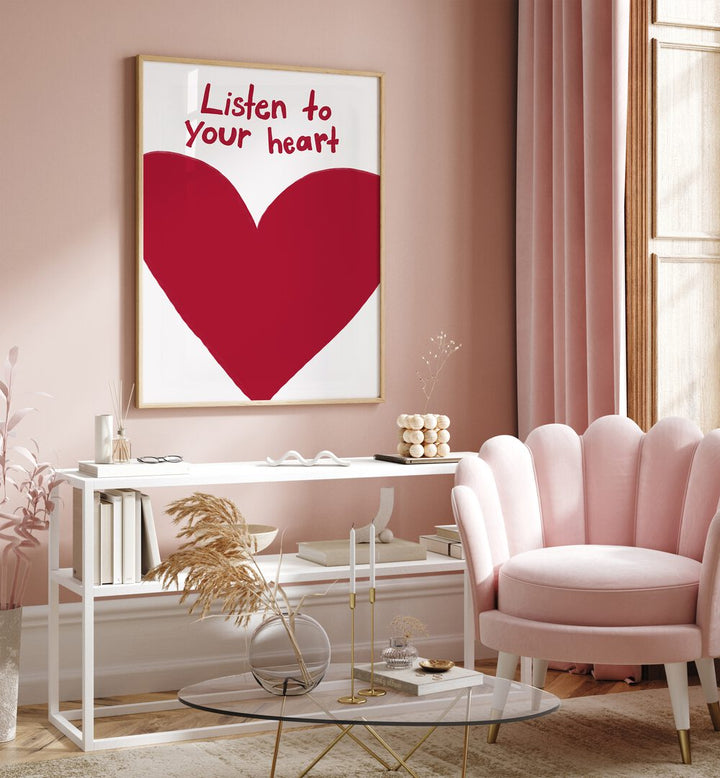 Transform your space with LISTEN TO YOUR HEART, QUOTES AND TYPOGRAPHY POSTERS by Athene Fritsch for daily inspiration.