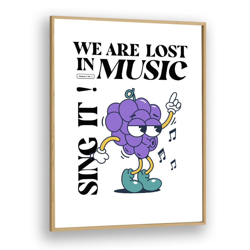 Lost in Music an Artistic Ode to Sonic Journeys Quotes and Typography Posters in Oak Wood Plain Frame