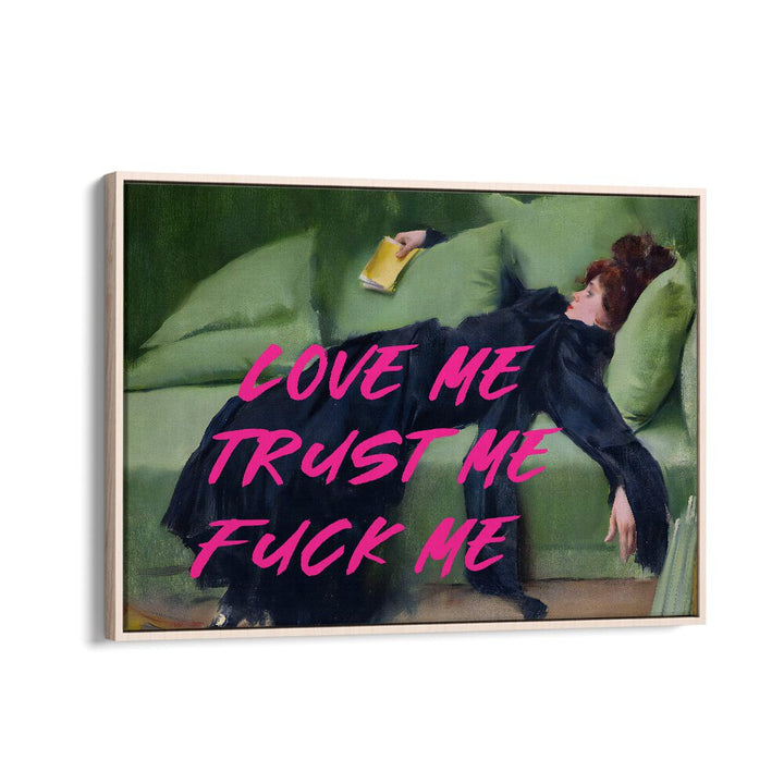 Love Me by the Art Concept Altered Art Prints in Oak Wood Floater Frame