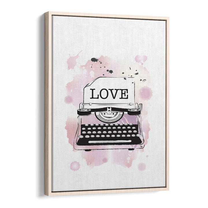 Love Typewriter by Martina Fashion Paintings Fashion Posters in Oak Wood Floater Frame