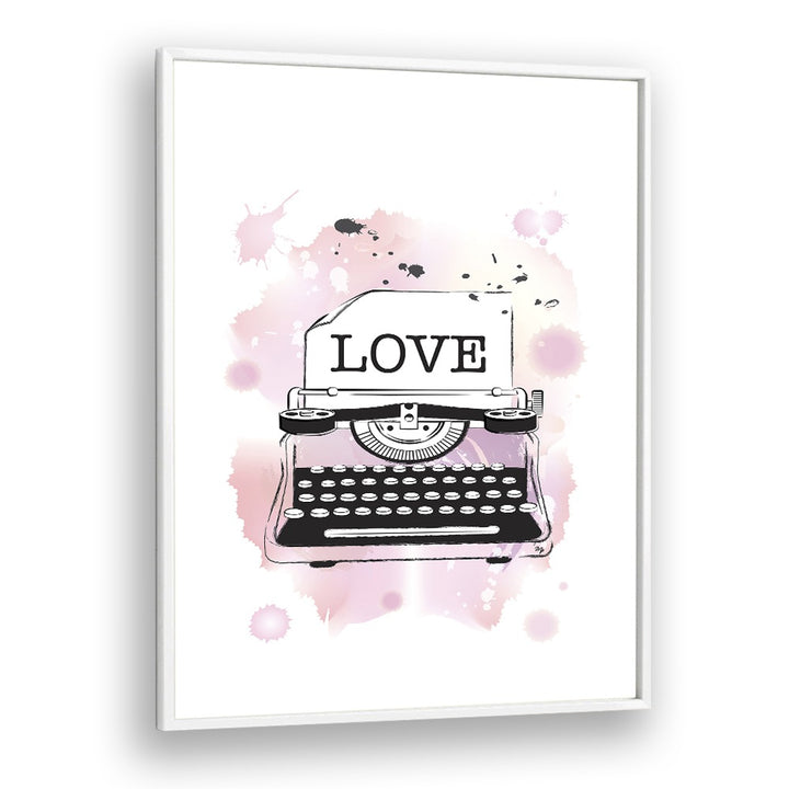 Love Typewriter by Martina Fashion Paintings Fashion Posters in White Plain Frame