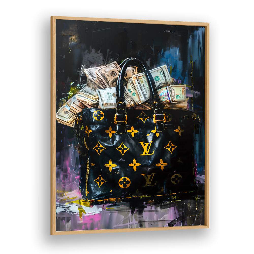 Lv Bag With Dollars Fashion Paintings Fashion Posters in Oak Wood Plain Frame