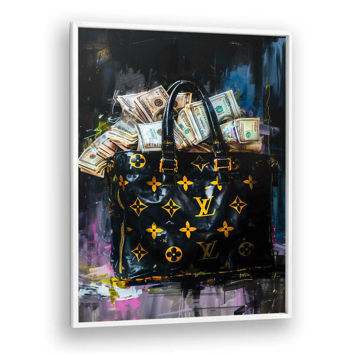 Lv Bag With Dollars Fashion Paintings Fashion Posters in White Plain Frame