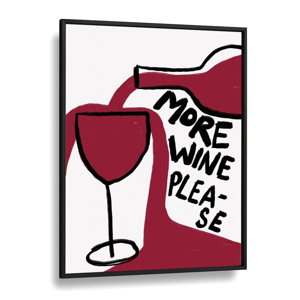 More Wine Please Bar & Cafe Artwork in Black Plain Frame