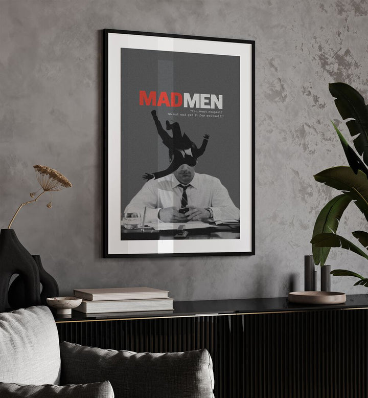 Mad Men By Grishma Korjani Movie Posters in Black Frame With Mount placed on a Grey Colored Wall above a Console Table