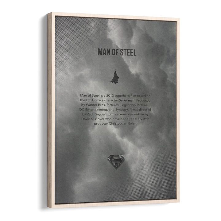 Man Of Steel By Grishma Korjani Movie Posters in Oak Wood Floater Frame