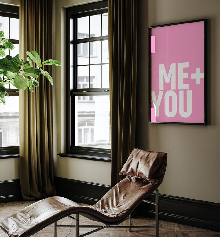 Me and You by Athene Fritsch Quotes and Typography Posters in Black Plain Frame placed on a living room wall behind a chair and beside a window