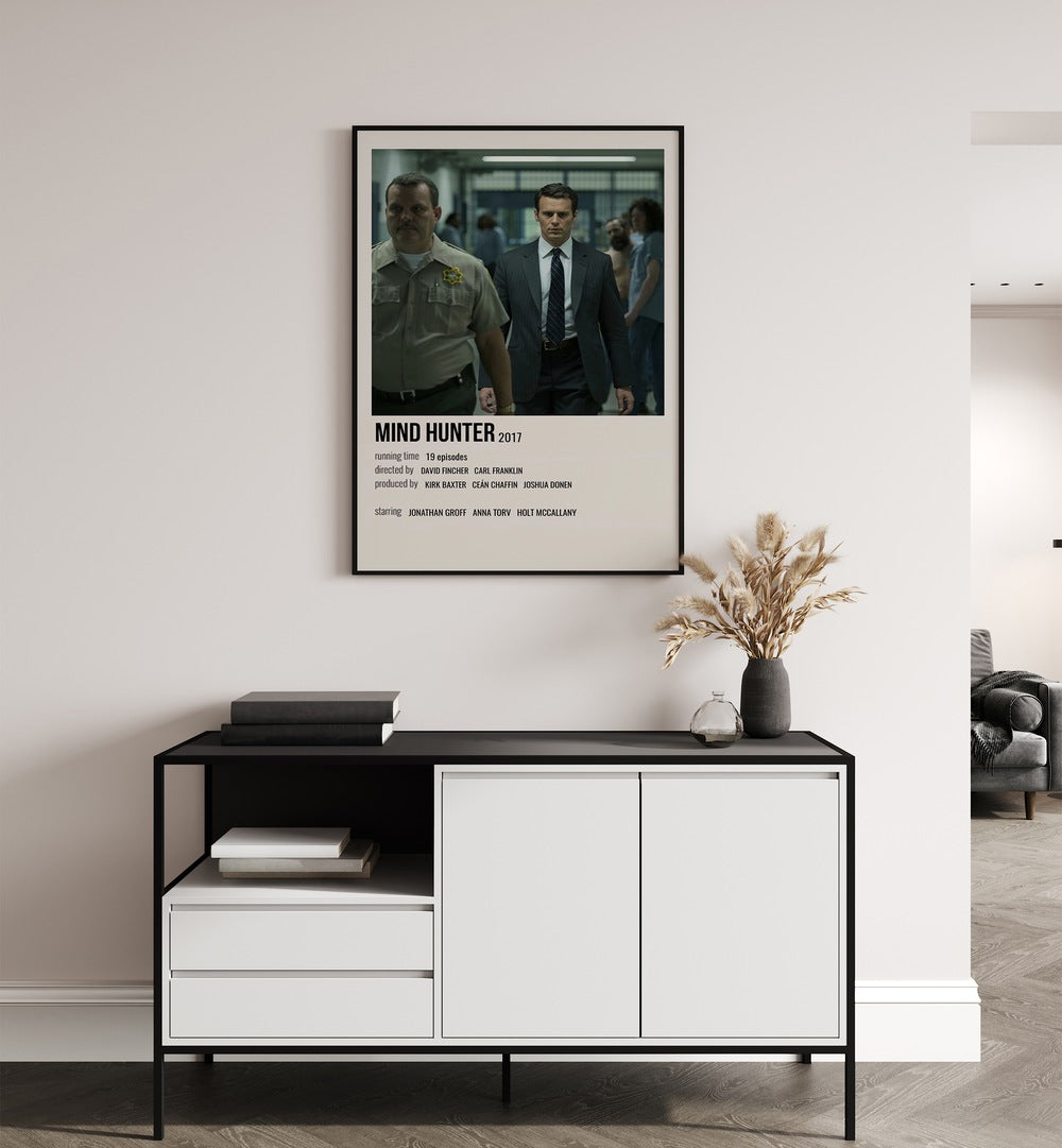 Mind Hunter 2017 Movie Posters in Black Plain Frame hanging on wall above console table
