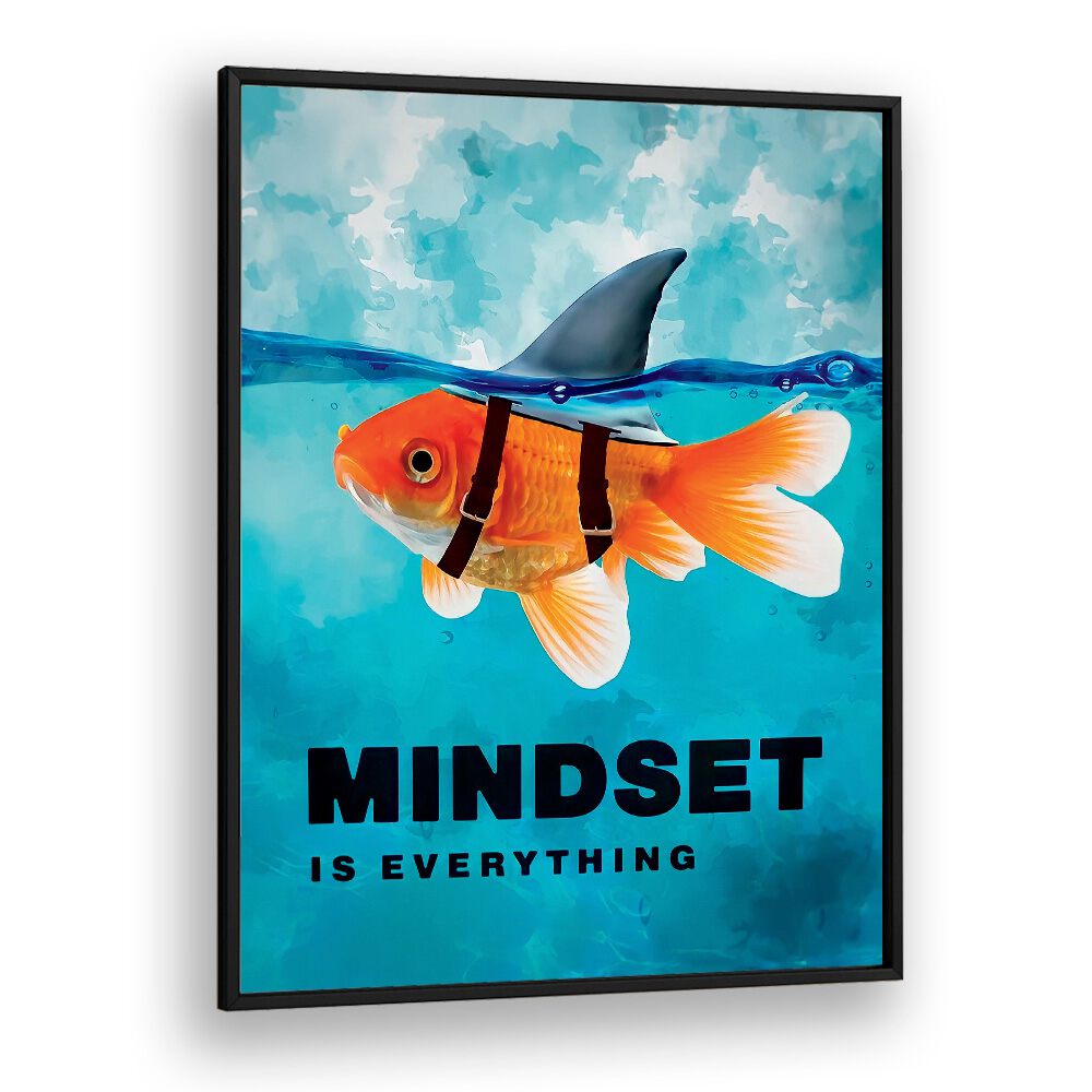 Mindset Is Everything Quotes And Typography Posters in Black Plain Frame