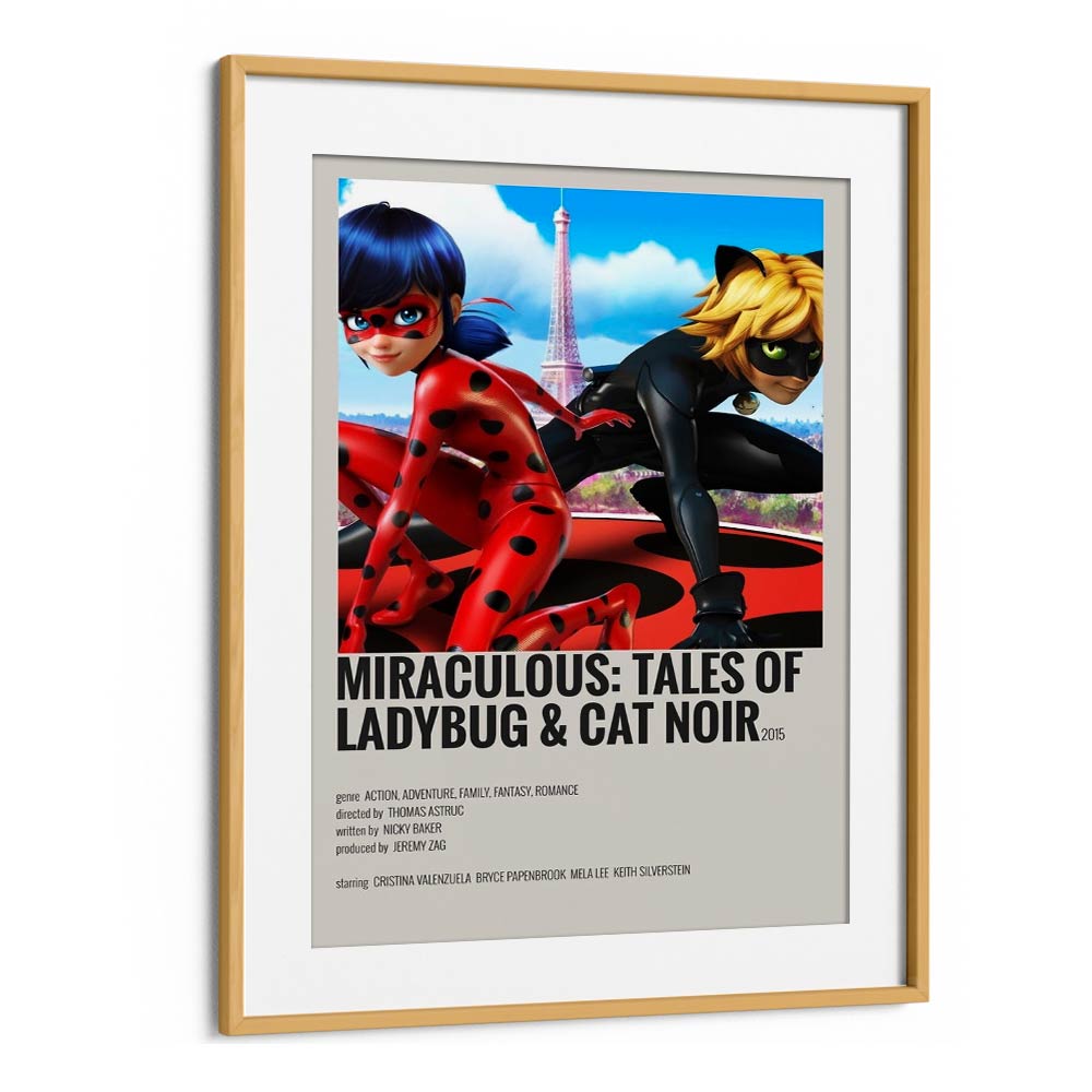 Miraculous tales Of Ladybug Cat Noir Movie Posters in Oak Wood Frame With Mount