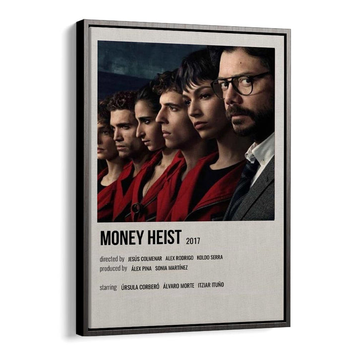 Money Heist 2017 I Movie Posters in Black Floater Frame