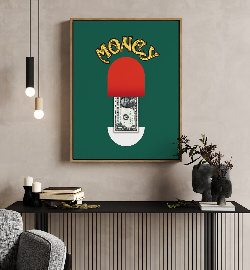 Money Pill By Grishma Korjani Money Art Prints in Oak Wood Floater Frame placed on a Beige Colored Wall above a Console Table in the Drawing Room