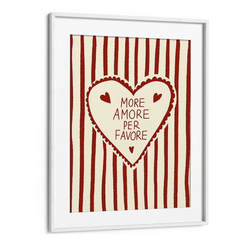 More Amore by Studio Dolci Kitchen Art Prints in White Frame With Mount