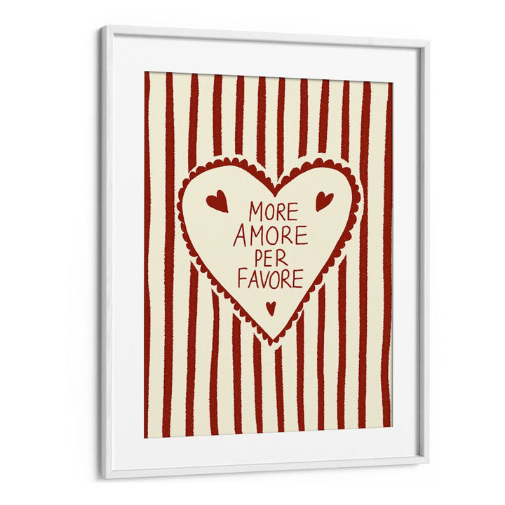 More Amore by Studio Dolci Kitchen Art Prints in White Frame With Mount