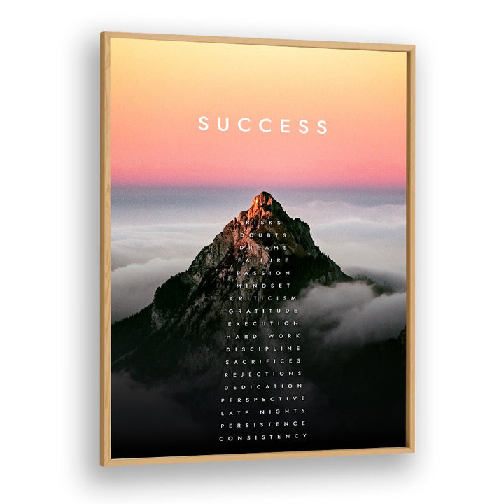 Transform your space with the "MOUNTAIN OF SUCCESS, QUOTES" poster, inspiring ambition and motivation.