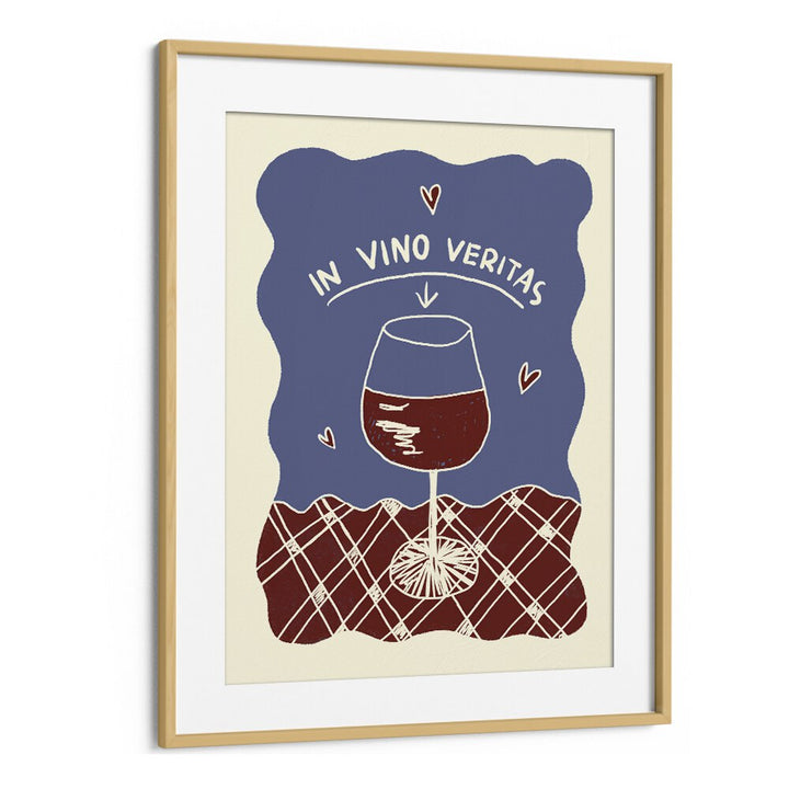 N Vino Veritas by Studio Dolci Kitchen Art Prints in Oak Wood Frame With Mount