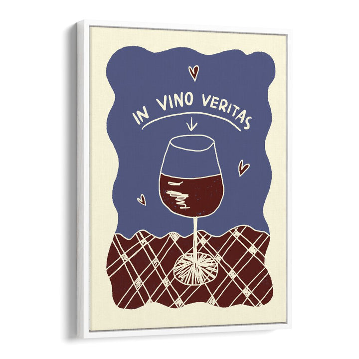 N Vino Veritas by Studio Dolci Kitchen Art Prints in White Floater Frame