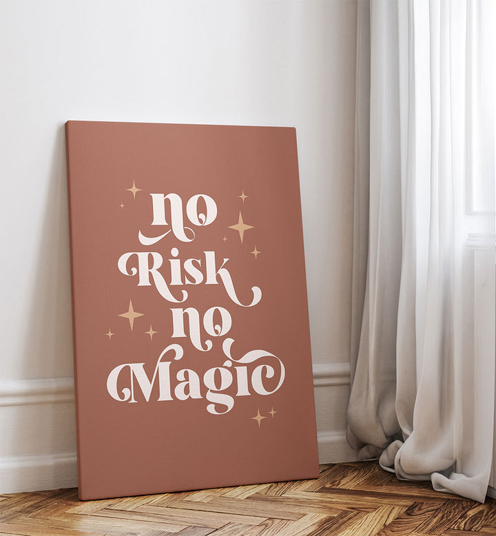 NO MAGIC , QUOTES & TYPOGRAPHY POSTERS