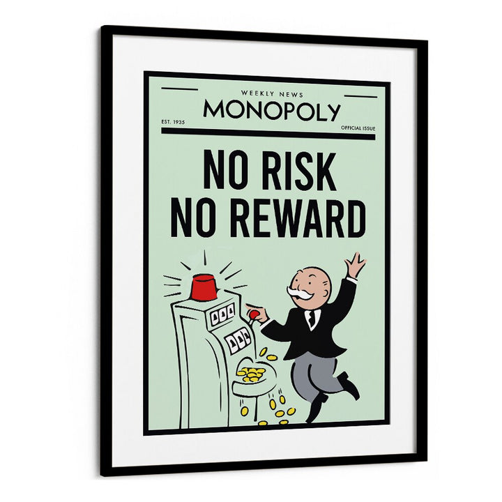 No Risk No Reward Money Art Artwork in Black Frame With Mount