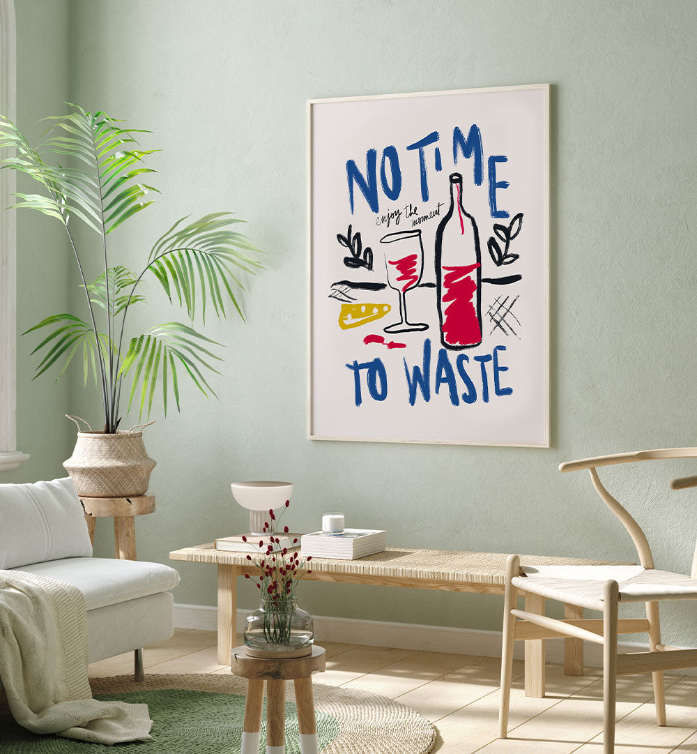 NO TIME TO WASTE