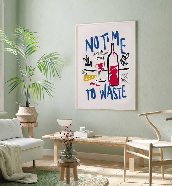 NO TIME TO WASTE