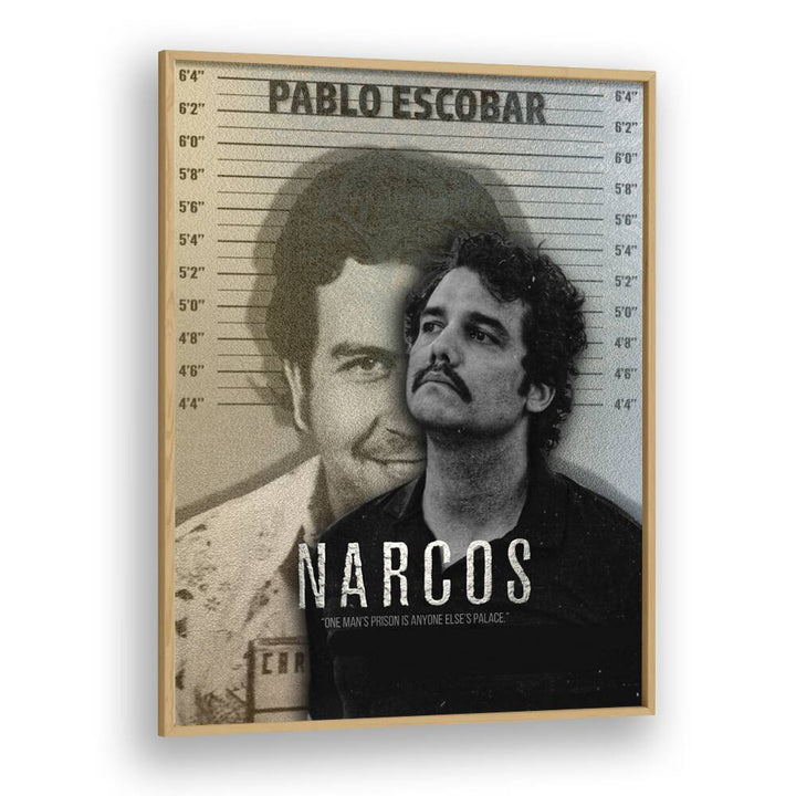 Narcos  by Grishma Korjani Movie Posters in Oak Wood Plain Frame