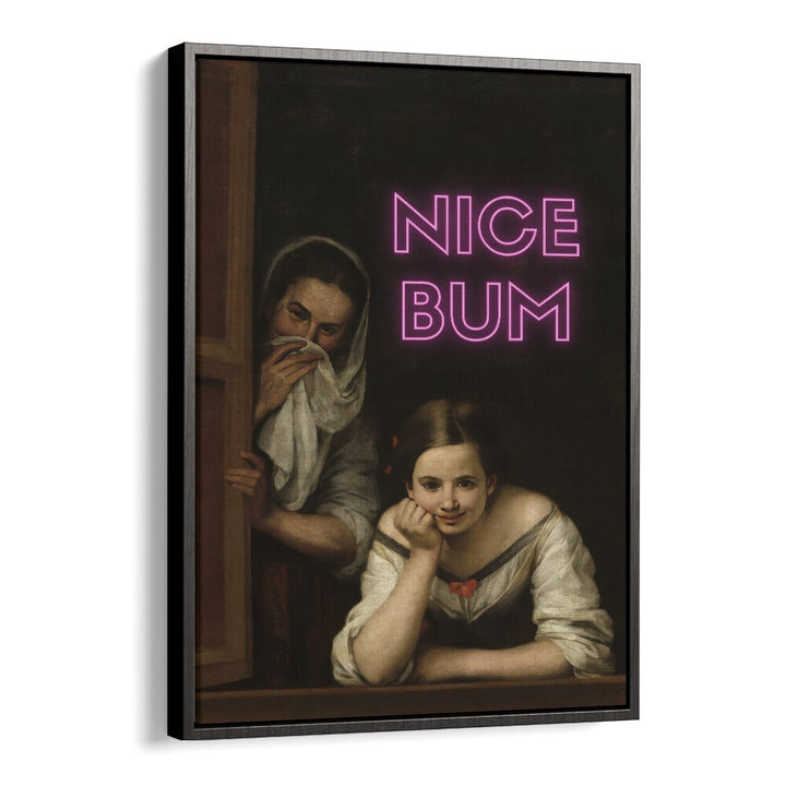 Nice Bum  Altered Art Prints in Black Floater Frame