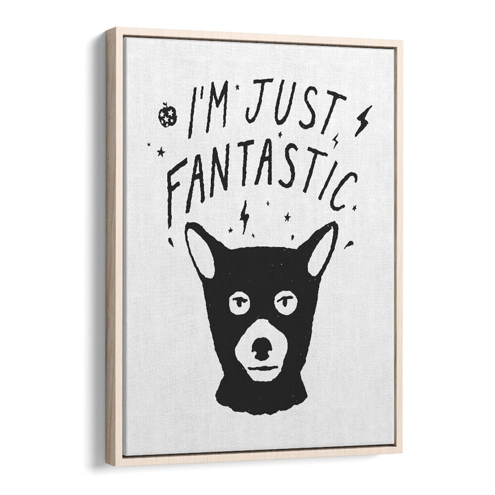 I'M JUST FANTASTIC BY FLORENT BODART, KIDS ART PRINTS