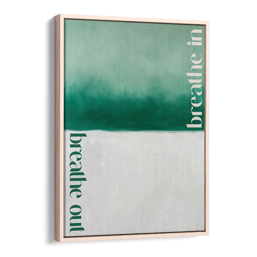 BREATHE IN BREATHE OUT (GREEN)
