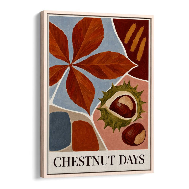 CHESTNUT DAYS