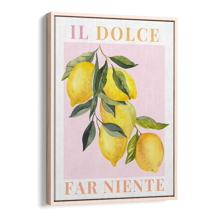 DOLCE FAR NIENTE LEMONS
