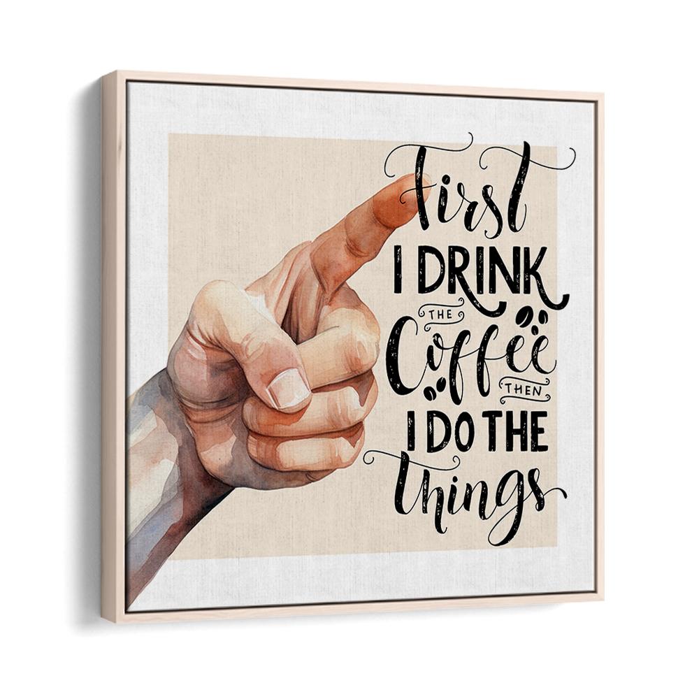 FIRST COFFEE THINGS