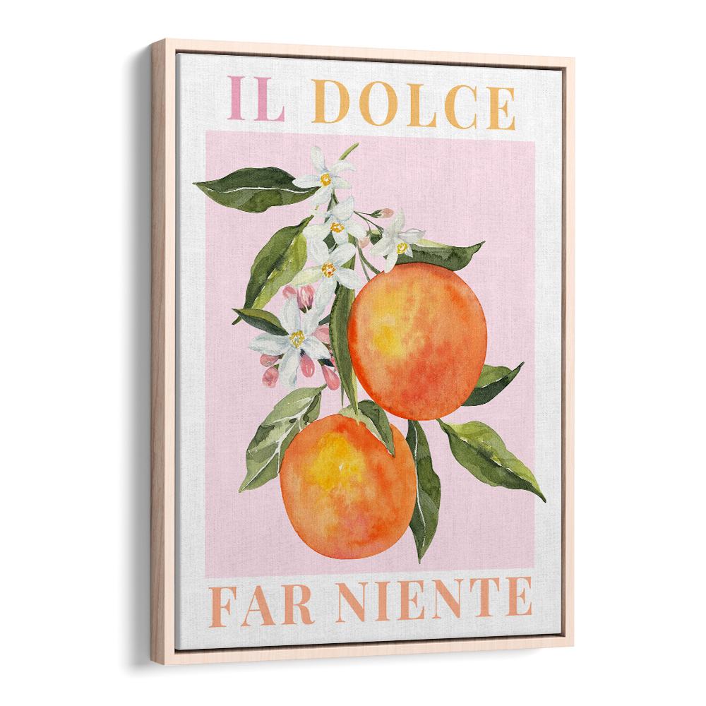 IL DOLCE FAR NIENTE ORANGES