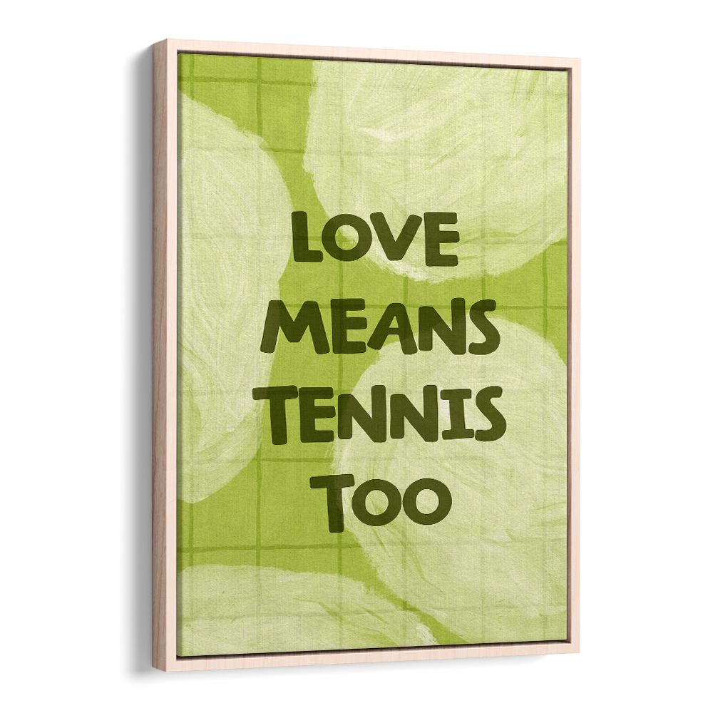 LOVE TENNIS QUOTE