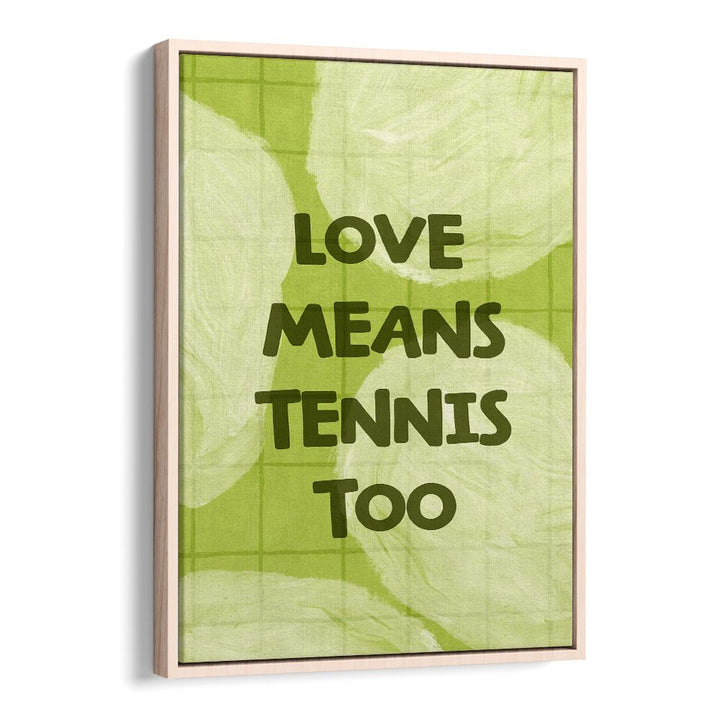 LOVE TENNIS QUOTE