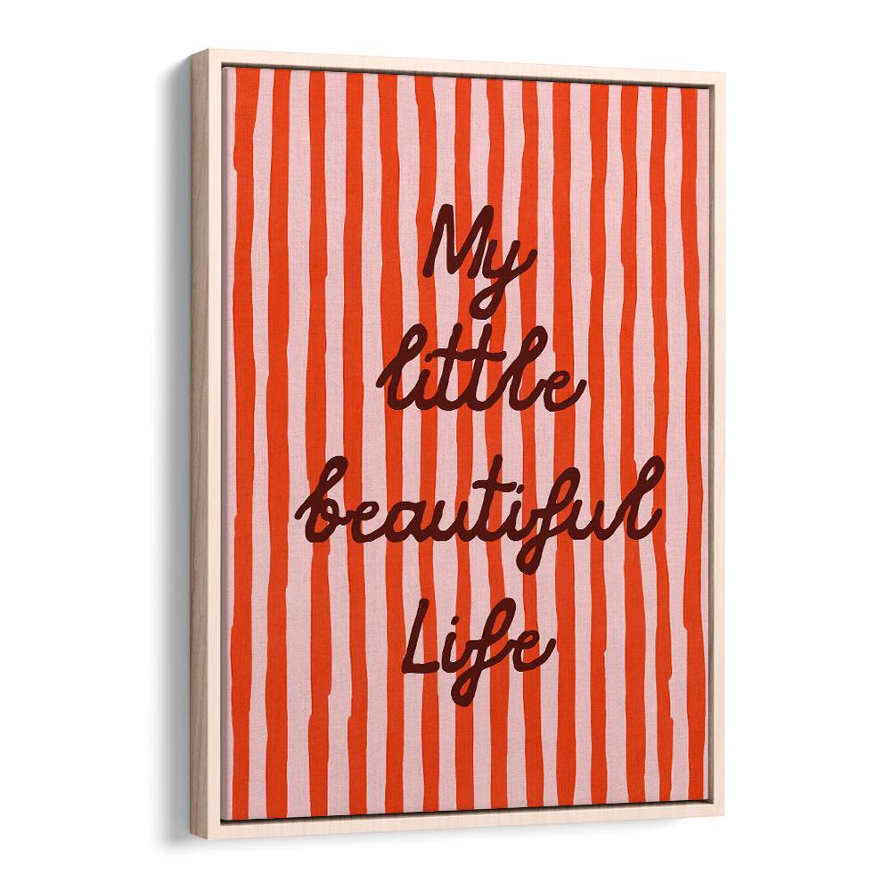MY LITTLE BEAUTIFUL LIFE