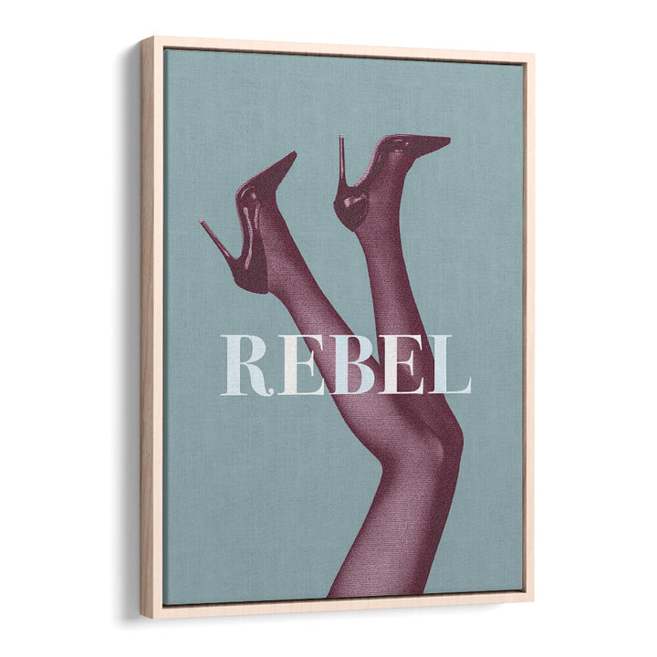 Stylish REBEL IV Fashion Posters featuring chic high-heeled legs, perfect for elevating your space.