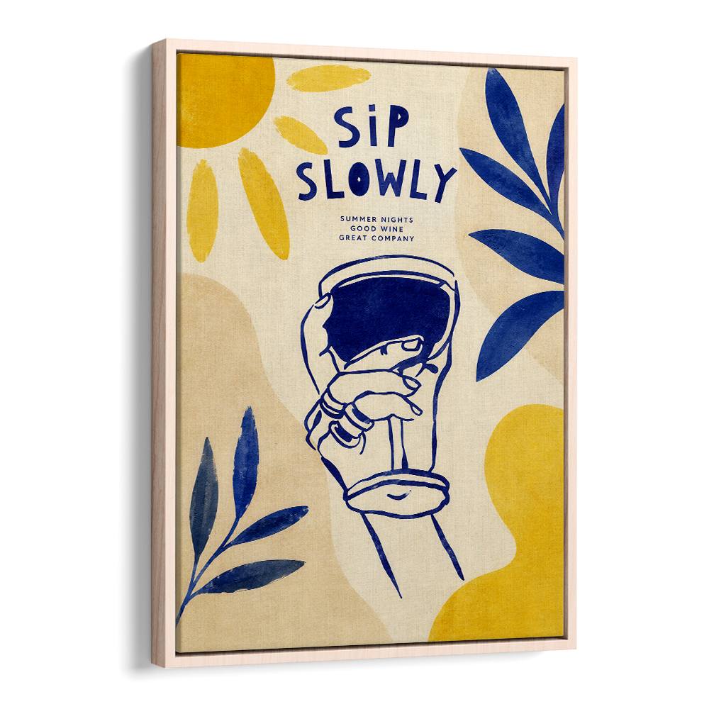 SIP SLOWLY SUMMER